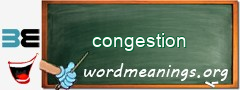 WordMeaning blackboard for congestion